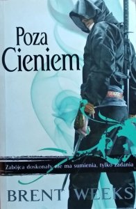 Brent Weeks • Poza cieniem