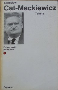 Stanisław Cat-Mackiewicz • Teksty