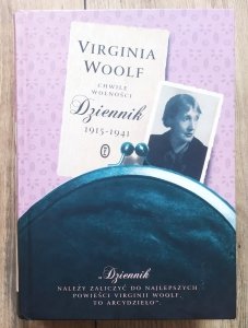 Virginia Woolf • Chwile wolności. Dziennik 1915-1941