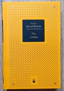 Św. Jan od Krzyża • Noc ciemna