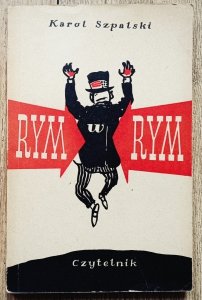 Karol Szpalski • Rym w rym