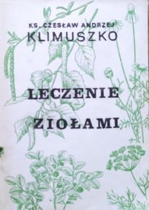 Andrzej Klimuszko • Leczenie ziołami