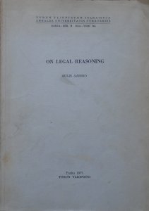 Aulis Aarnio • On Legal Reasoning [dedykacja autorska]