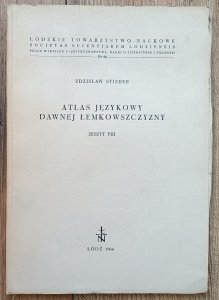 Zdzisław Stieber • Atlas językowy dawnej Łemkowszczyzny zeszyt 8