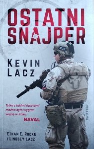 Kevin Lacz • Ostatni snajper. Relacja z bitwy o Ramadi
