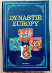 red. Antoni Mączak • Dynastie Europy