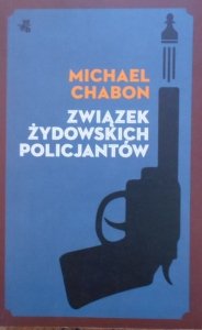 Michael Chabon • Związek żydowskich policjantów