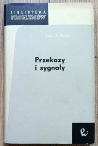 Luis J. Prieto • Przekazy i sygnały [semiologia]