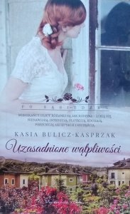 Kasia Bulicz-Kasprzak • Uzasadnione wątpliwości