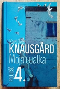Karl Ove Knausgard • Moja walka tom 4
