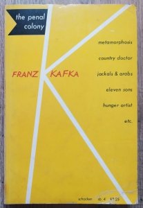 Franz Kafka • The Penal Colony. Stories and Short Pieces