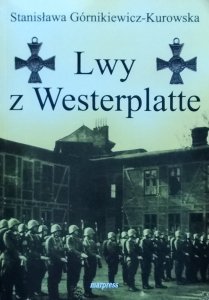 Stanisława Górnikiewicz • Lwy z Westerplatte