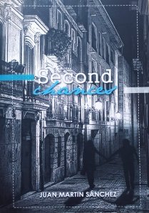 Juan Martin Sanchez • Second Chances