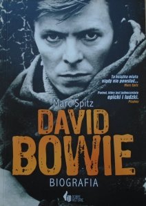 Marc Spitz • David Bowie. Biografia