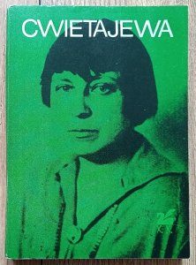 Maryna Cwietajewa • Poezje wybrane