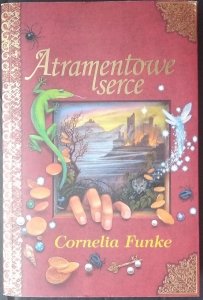Cornelia Funke • Atramentowe serce