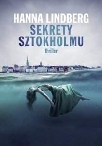Hanna Lindberg • Sekrety Sztokholmu 