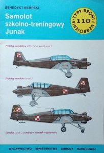 Benedykt Kempski •  Samolot szkolno treningowy Junak [Typy Broni i Uzbrojenia]