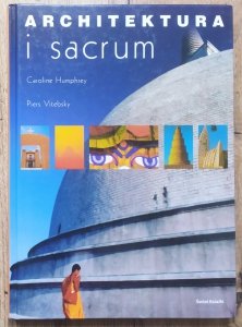 Caroline Humphrey, Piers Vitebsky • Architektura i sacrum