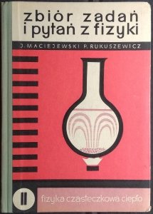 Józef Maciejewski • Zbiór zadań i pytań z fizyki