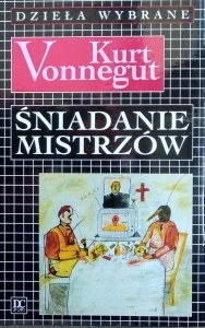 Kurt Vonnegut • Śniadanie mistrzów