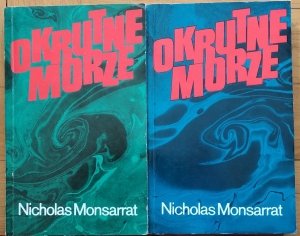 Nicholas Monsarrat • Okrutne morze [komplet]