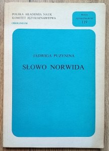 Jadwiga Puzynina • Słowo Norwida [dedykacja autorska]
