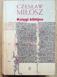 Czesław Miłosz • Księgi biblijne