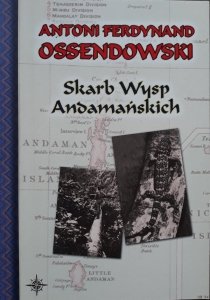 Ferdynand Ossendowski • Skarb Wysp Andamańskich 