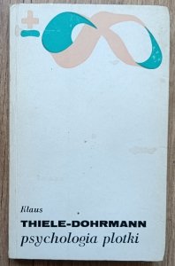 Klaus Thiele-Dohrmann • Psychologia plotki