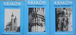 Katalog zabytków sztuki Kraków. Kościoły Śródmieścia 1 [komplet]