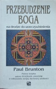 Paul Brunton • Przebudzenie Boga 