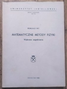 Romuald Wit • Matematyczne metody fizyki