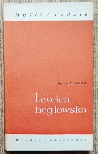 Ryszard Panasiuk • Lewica heglowska