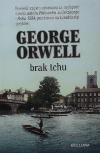 George Orwell • Brak tchu