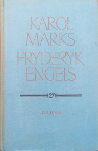Karol Marks, Fryderyk Engels • Dzieła tom 27