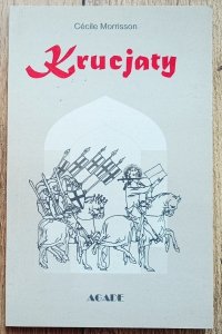 Cecile Morrisson • Krucjaty