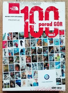 red. Piotr Drożdż • 100 porad gór tom 2