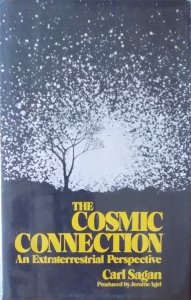 Carl Sagan • The Cosmic Connection