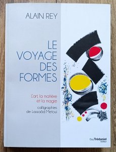 Alain Rey • Le voyage des formes