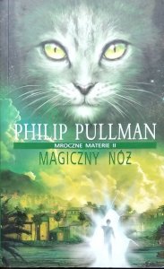 Philip Pullman • Magiczny nóż
