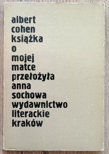 Albert Cohen • Książka o mojej matce