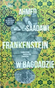 Ahmed Saadawi • Frankenstein w Bagdadzie
