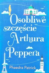 Patrick Phaedra • Osobliwe szczęście Arthura Peppera