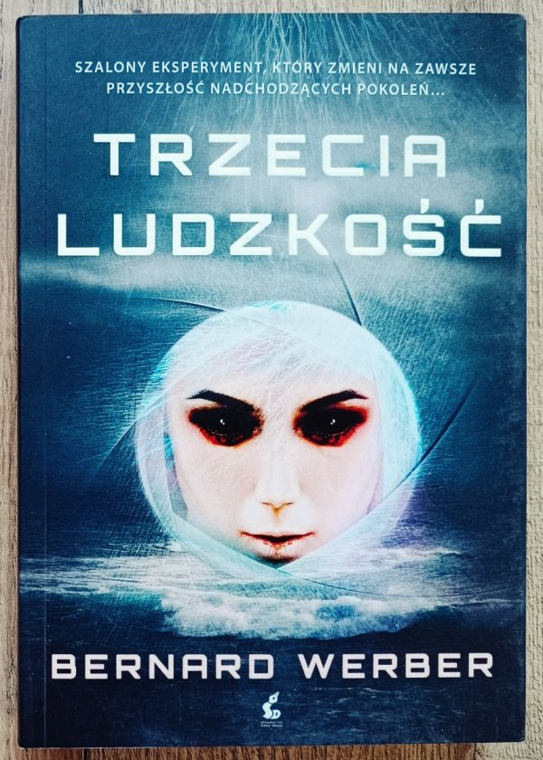 Bernard Werber Trzecia ludzkość