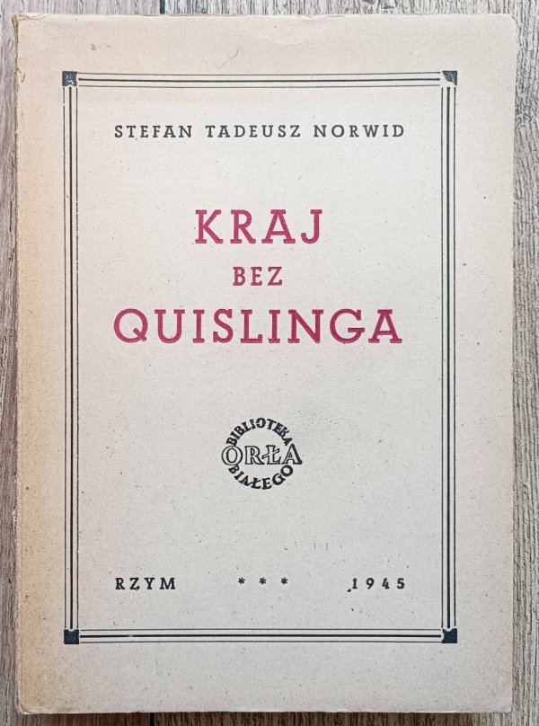 Stefan Tadeusz Norwid Kraj bez Quislinga