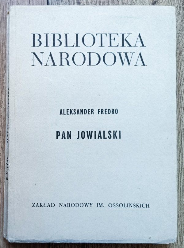 Aleksander Fredro Pan Jowialski