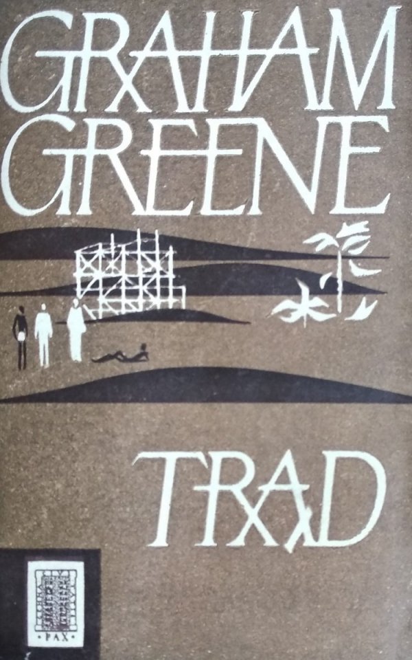 Graham Greene • Trąd [Tadeusz Niemirski]