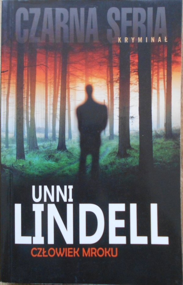 Unni Lindell • Człowiek mroku [Czarna seria]