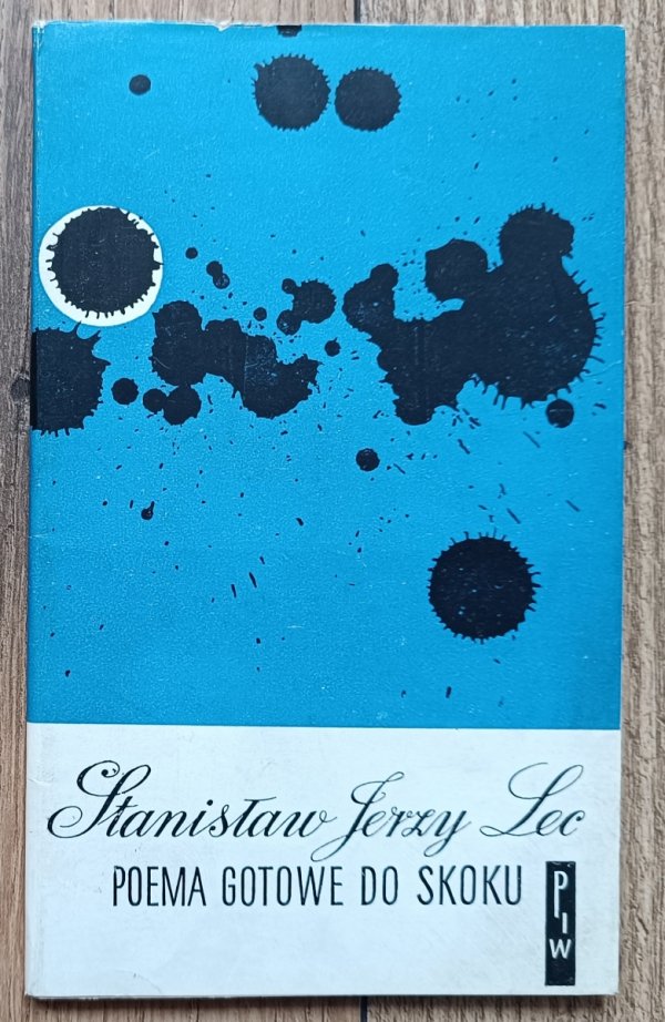 Stanisław Jerzy Lec Poema gotowe do skoku